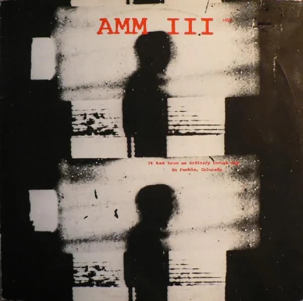 AMM — It Had Been An Ordinary Enough Day In Pueblo, Colorado