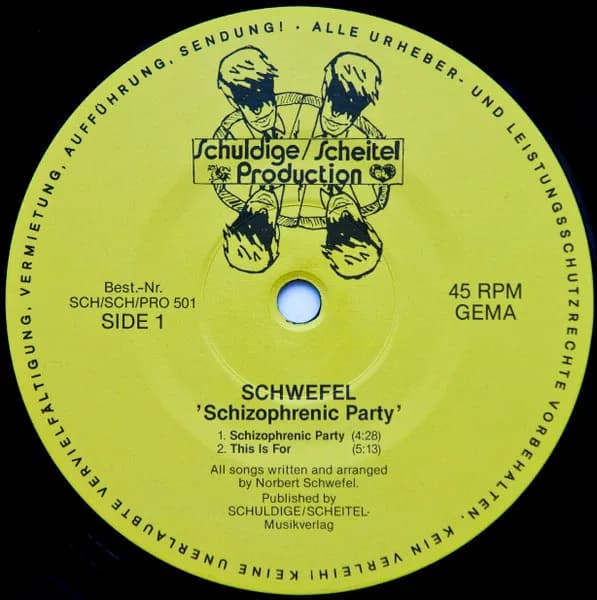 Schwefel — Schizophrenic Party