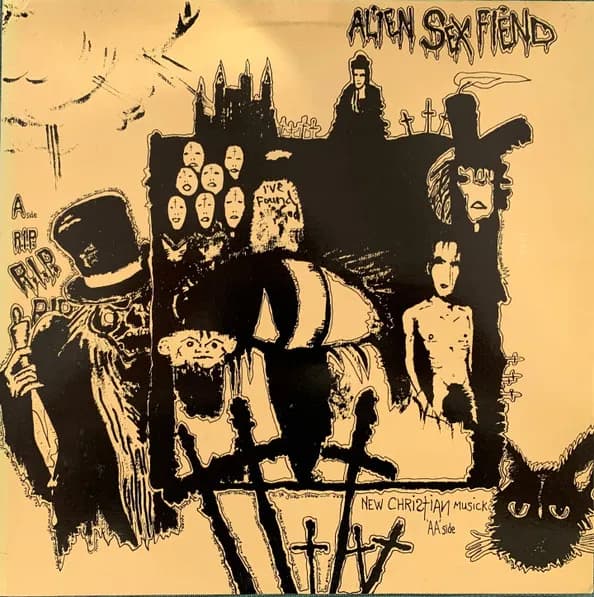 Alien Sex Fiend — R.I.P. / New Christian Music