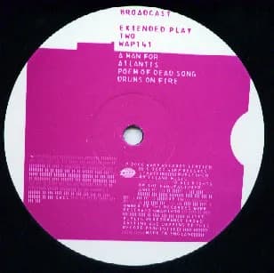 Broadcast — Extended Play Two