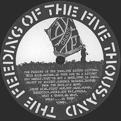 Crass — The Feeding Of The 5000 (The Second Sitting)