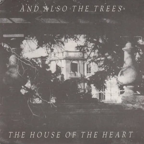 The House Of The Heart