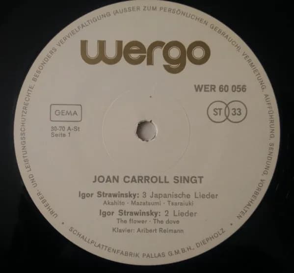 Joan Carroll (3) - Igor Stravinsky / Henryk Górecki / Aribert Reimann — Joan Carroll Singt Drei Japanische Lieder, Zwei Lieder / Monologhi / Inane
