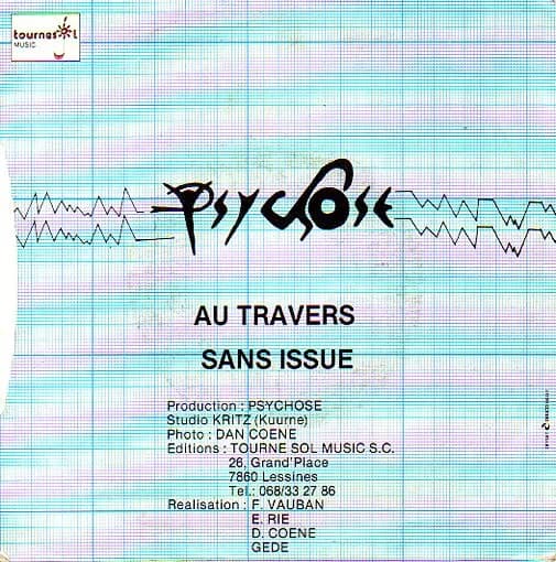 Psychose (3) — Sans Issue / Au Travers