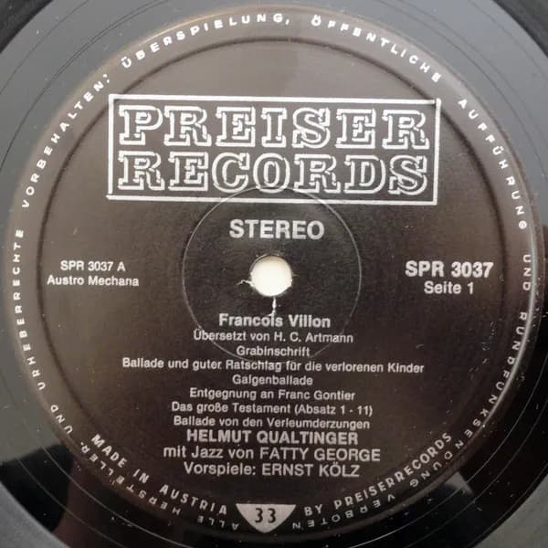 François Villon : H.C. Artmann / Helmut Qualtinger / Fatty George — Villon Übersetzt Von Artmann Gesprochen Von Qualtinger Mit Jazz Von Fatty George