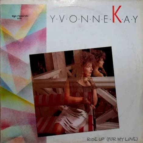 Yvonne Kay — Rise Up (For My Love)