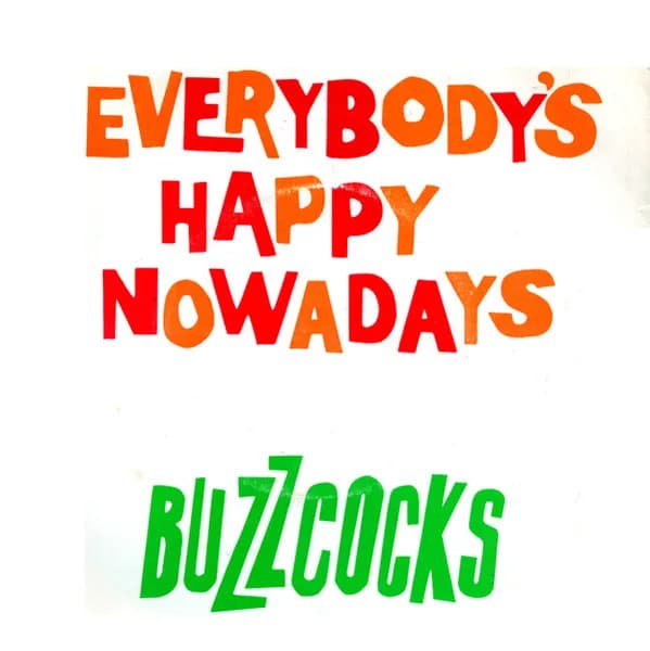 Everybody's Happy Nowadays