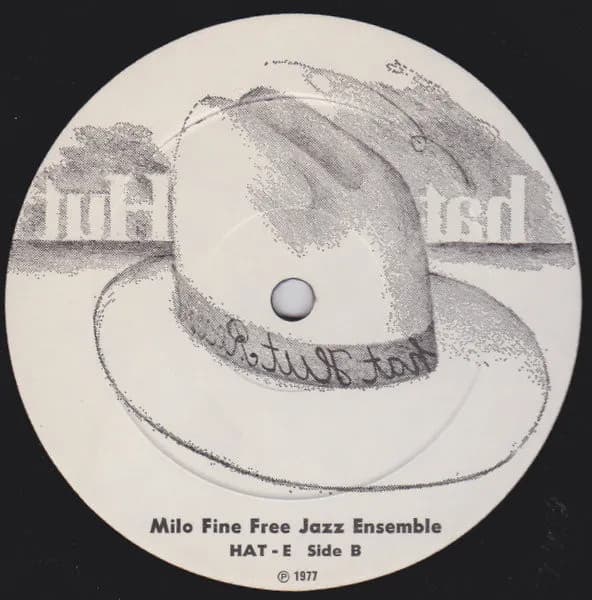 The Milo Fine Free Jazz Ensemble — Hah !