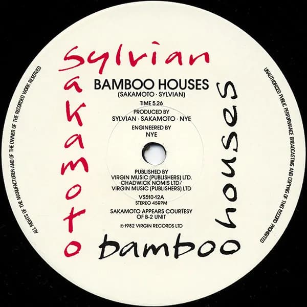 Ryuichi Sakamoto & David Sylvian — Bamboo Houses ∙ Bamboo Music
