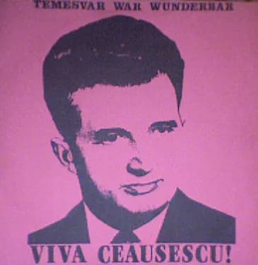 Viva Ceausescu!