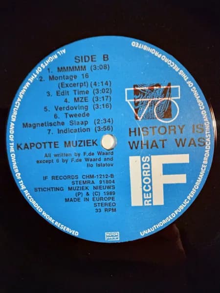 Kapotte Muziek — History Is What Was