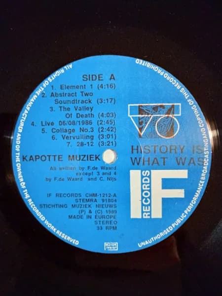 Kapotte Muziek — History Is What Was