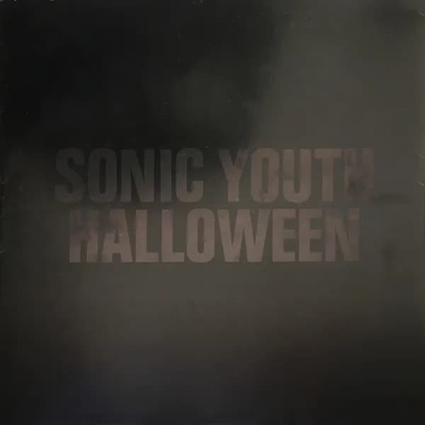 Sonic Youth — Flower / Halloween