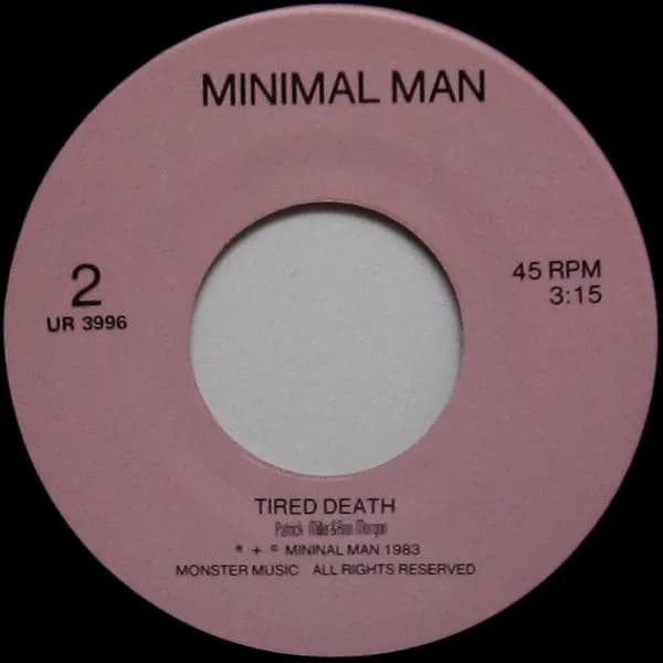 Minimal Man (2) — Two Little Skeletons / Tired Death