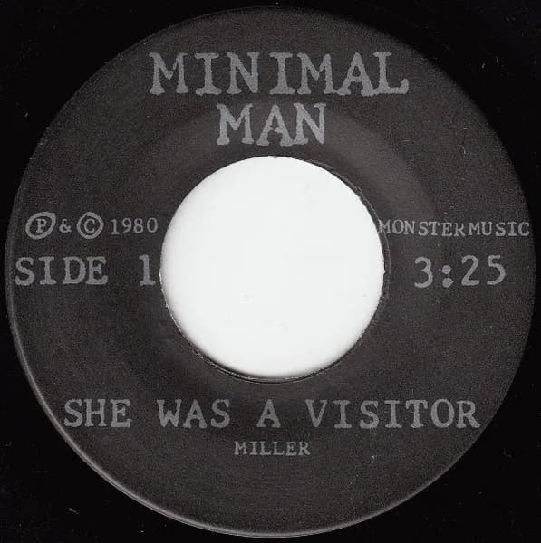 Minimal Man (2) — She Was A Visitor / He Who Falls