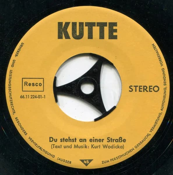 Kutte (2) — Du Stehst An Einer Straße / Du Kannst Inne Nacht Nich' Penn'