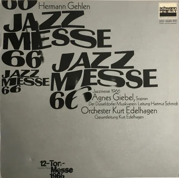 Jazzmesse 1966 / 12-Ton-Messe 1966