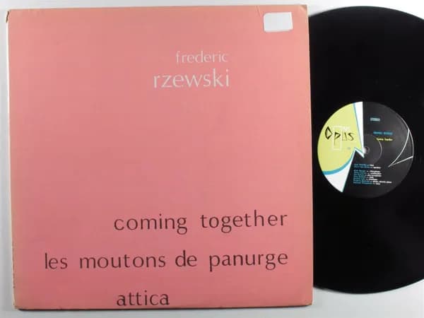 Frederic Rzewski — Coming Together / Les Moutons De Panurge / Attica