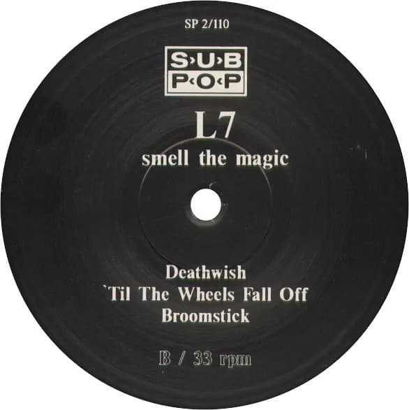 L7 — Smell The Magic