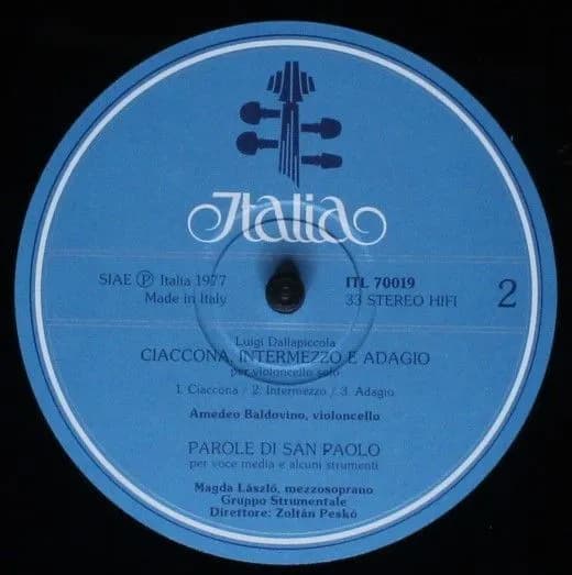 Luigi Dallapiccola - Sandro Materassi, Pietro Scarpini, Amedeo Baldovino, Magda Laszlo, Zoltán Peskó — Tartiniana Seconda / Due Studi / Ciaccona, Intermezzo E Adagio / Parole Di San Paolo