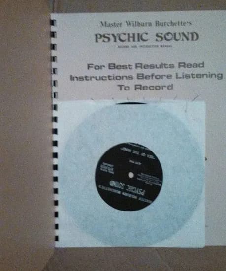 Master Wilburn Burchette — Master Wilburn Burchette's Psychic Sound Record And Instruction Manual