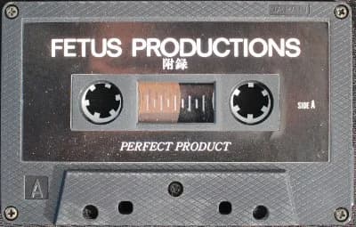 Fetus Productions — Perfect Product = 完全産物