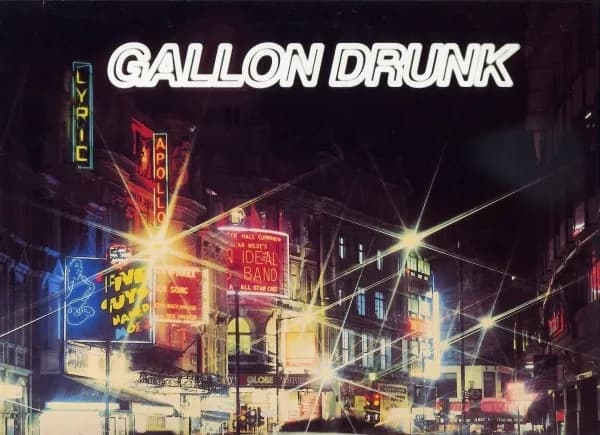 Gallon Drunk — From The Heart Of Town