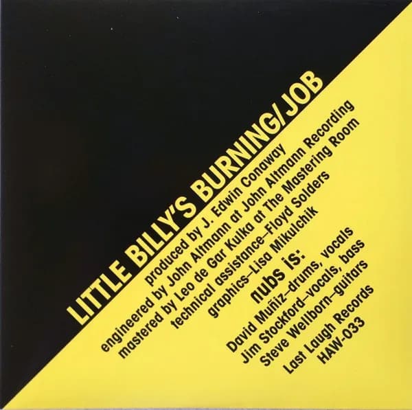 Nubs — Job / Little Billy's Burning