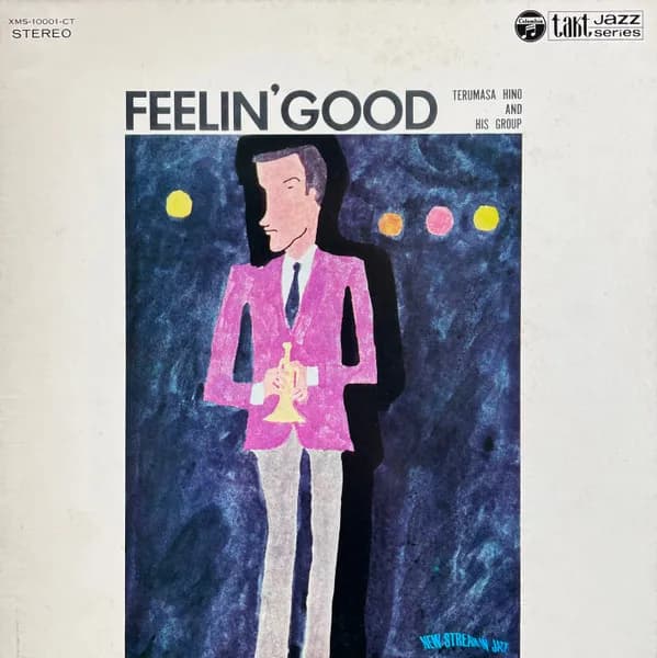 Terumasa Hino And His Group — Feelin' Good