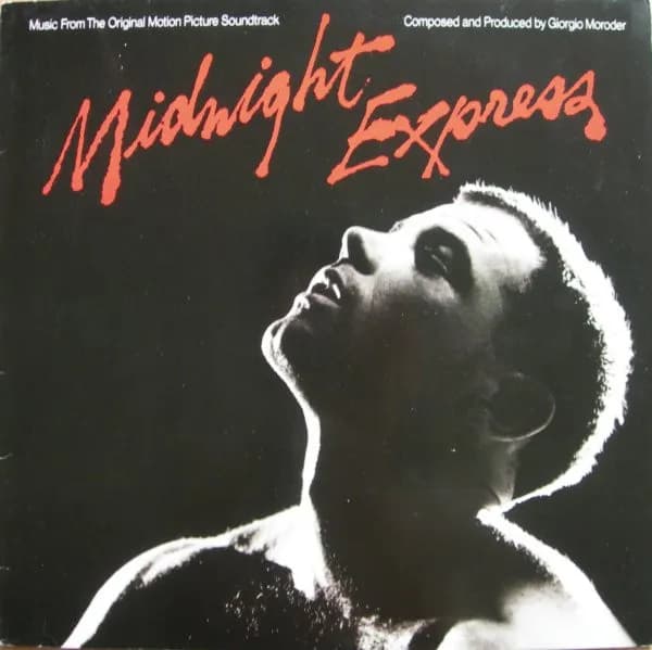 Midnight Express (Music From The Original Motion Picture Soundtrack)
