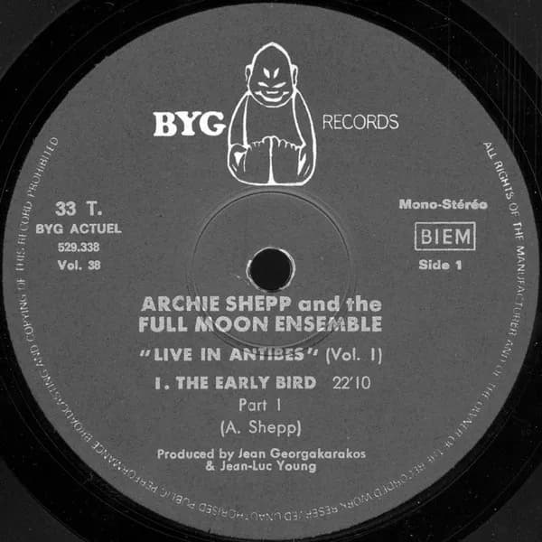 Archie Shepp And The Full Moon Ensemble — Live In Antibes (Vol. 1)