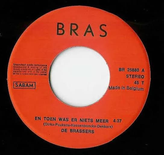De Brassers — En Toen Was Er Niets Meer