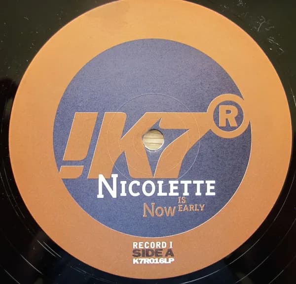 Nicolette — Now Is Early