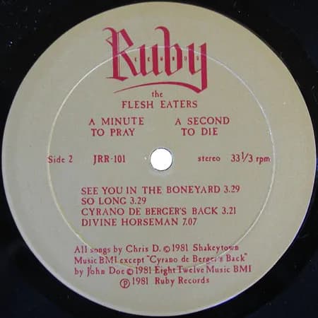 The Flesh Eaters — A Minute To Pray A Second To Die