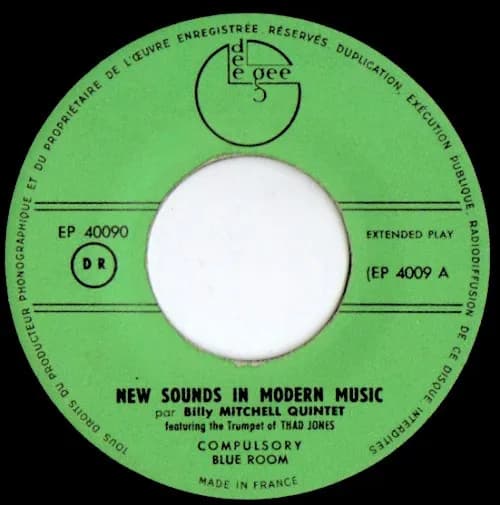 The Billy Mitchell Quintet Featuring The Trumpet Of Thad Jones — New Sounds In Modern Music