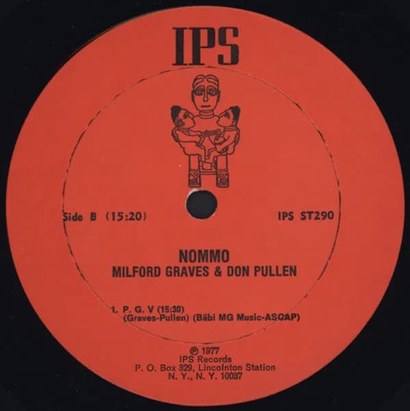 Milford Graves Featuring Don Pullen — Nommo
