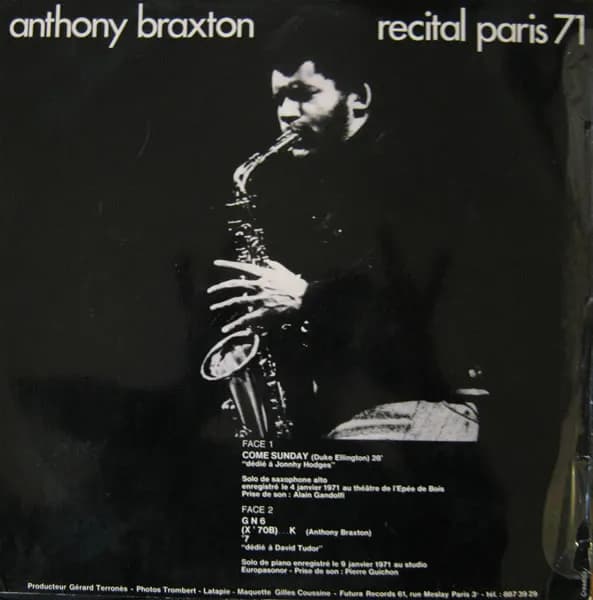 Anthony Braxton — Recital Paris 71