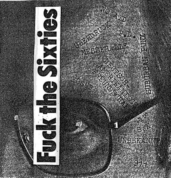 Fuck The Sixties