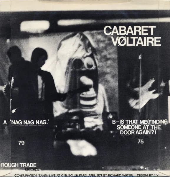 Cabaret Voltaire — Nag Nag Nag