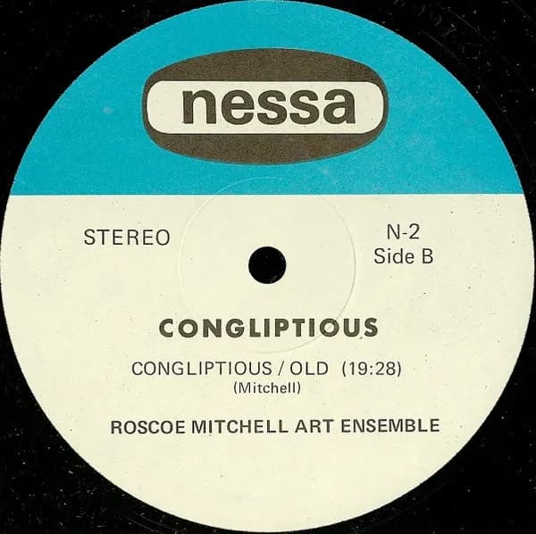 The Roscoe Mitchell Art Ensemble — Congliptious