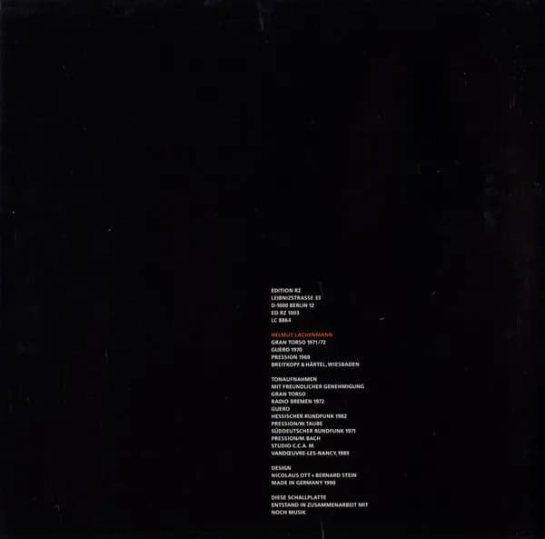 Helmut Lachenmann — Gran Torso · Guero · Pression