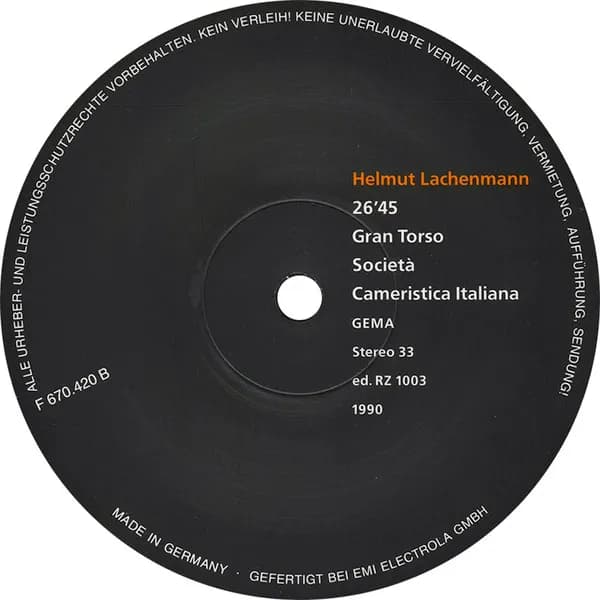 Helmut Lachenmann — Gran Torso · Guero · Pression
