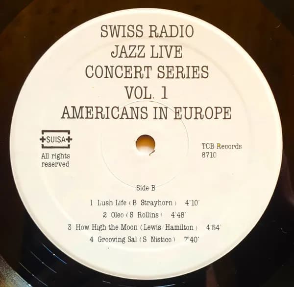 Benny Bailey, Slide Hampton, Johnny Griffin, Tony Scott (2), Art Farmer, Stuff Smith, Sal Nistico With Jazz Live Trio — Americans In Europe