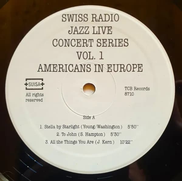 Benny Bailey, Slide Hampton, Johnny Griffin, Tony Scott (2), Art Farmer, Stuff Smith, Sal Nistico With Jazz Live Trio — Americans In Europe