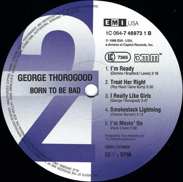 George Thorogood & The Destroyers — Born To Be Bad