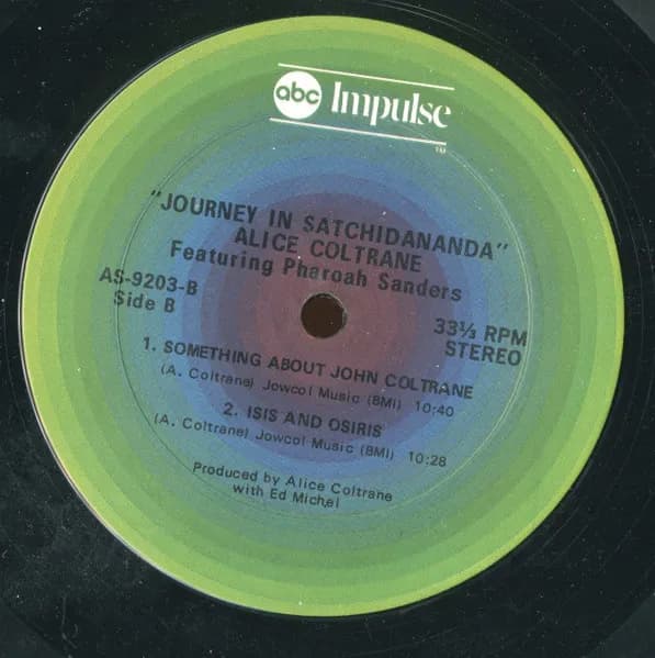 Alice Coltrane Featuring Pharoah Sanders — Journey In Satchidananda