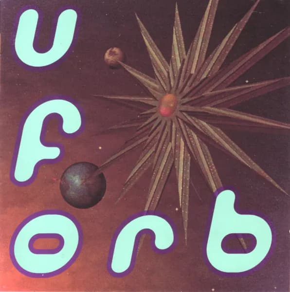 The Orb — U.F.Orb