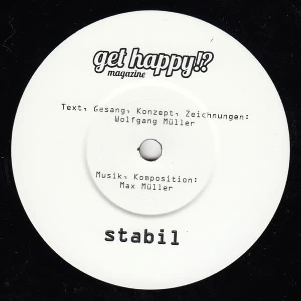 Wolfgang Müller / Max Müller — Stabil / Fragil