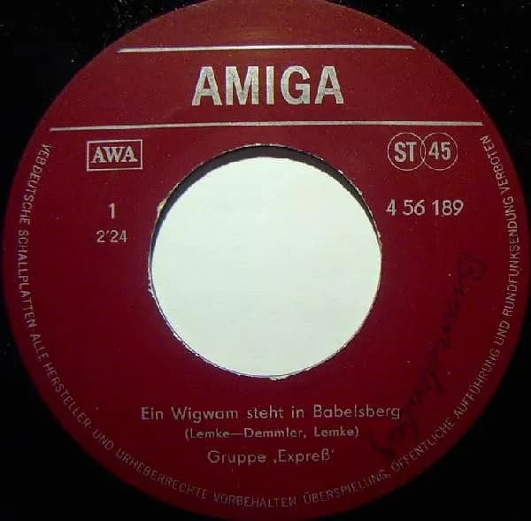Expreß — Ein Wigwam Steht In Babelsberg / Manchmal Treffen Sich Zwei Leben
