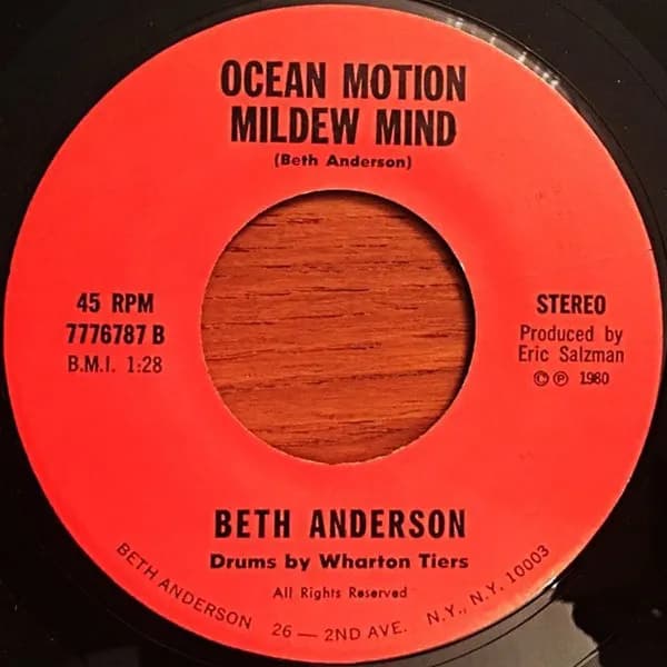 Beth Anderson (2) — I Can't Stand It / Ocean Motion Mildew Mind